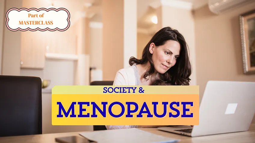 Menopause - What Society Thinks. Beyond the Hormones | Dr Manas Chakrabarti | Gynae Oncology And Gynaecological Surgery In Kolkata