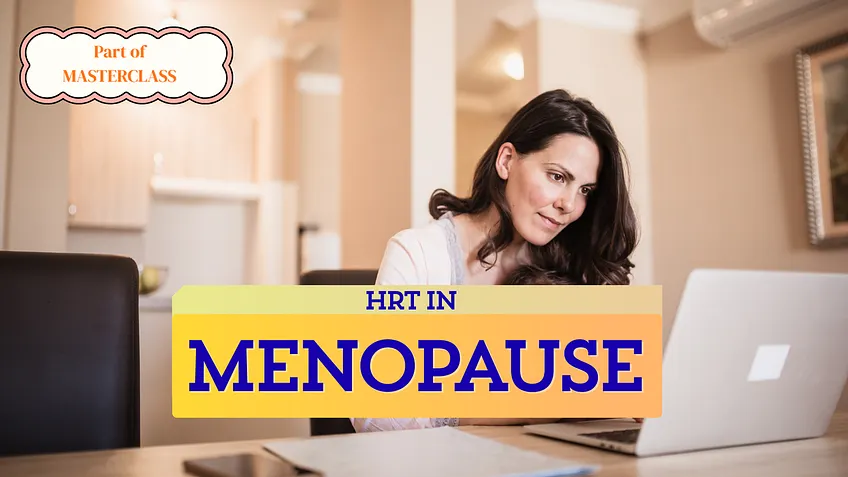 Menopause - Beyond HRT 1 Dr Manas Chakrabarti | Gynae Oncology And Gynaecological Surgery In Kolkata Menopause - Beyond HRT | Dr Manas Chakrabarti | Gynae Oncology And Gynaecological Surgery In Kolkata